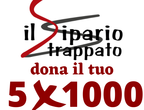 Dona il tuo 5×1000 al Teatro Il Sipario Strappato