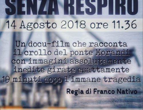 VENERDI’ 27 GENNAIO DOCUFILM SULLA CADUTA DEL PONTE MORANDI – ingresso libero