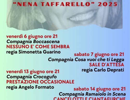 Ecco il calendario della Sesta Edizione del Festival Nena Taffarello!