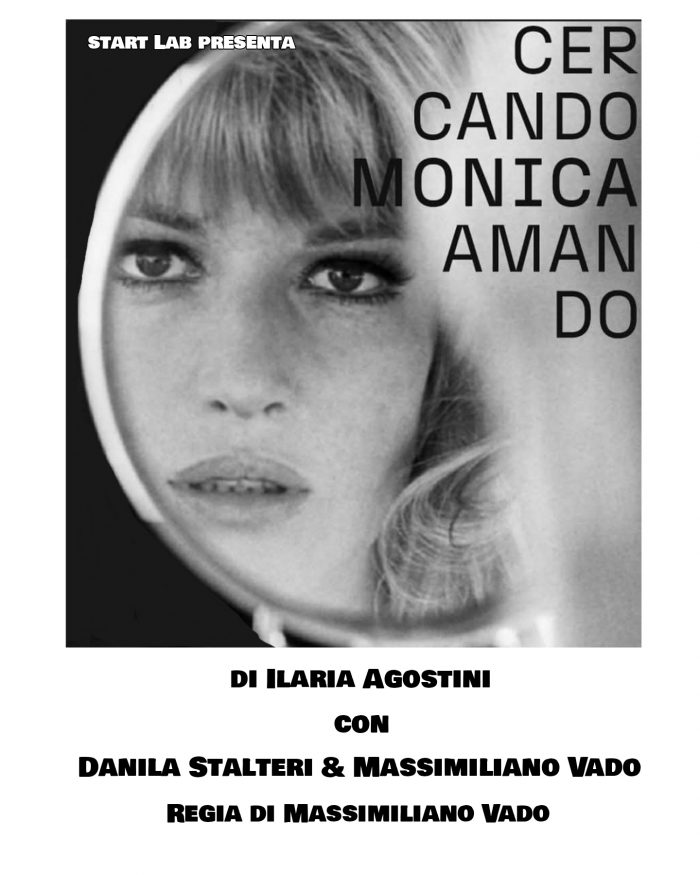CERCANDO MONICA AMANDO - 17 GENNAIO 2025 - DANILA STALTERI